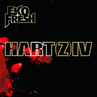 Eko Fresh - Hart(z) IV album cover