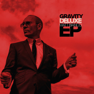 Matt Bianco - Gravity Deluxe EP EP cover