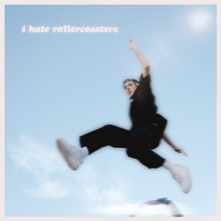 Dempsey Hope - i hate rollercoasters album cover