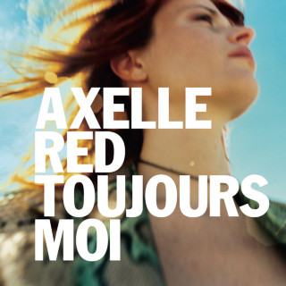 Axelle Red - Toujours Moi album cover