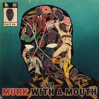 V9 - Murk With A Mouth mixtape cover