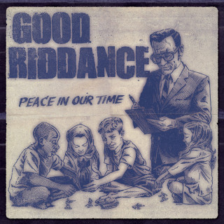 Good Riddance - Peace In Our Time album cover