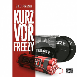 Eko Fresh - Kurz Vor Freezy album cover
