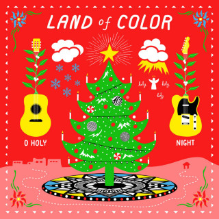 Land Of Color - O Holy Night album cover
