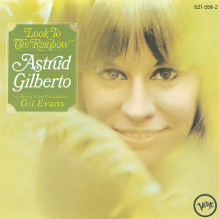 Astrud Gilberto - Look To The Rainbow album cover