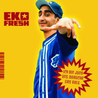Eko Fresh - Ich Bin Jung Und Brauche Das Geld album cover