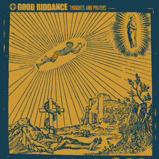 Good Riddance - Thoughts And Prayers album cover