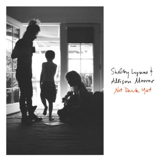 Shelby Lynne & Allison Moorer - Not Dark Yet album cover