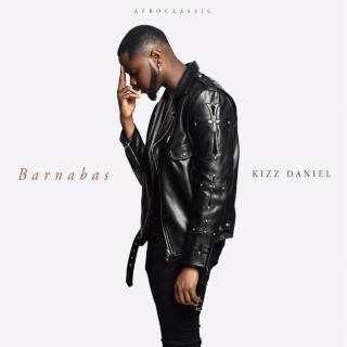 Kizz Daniel - Barnabas EP cover