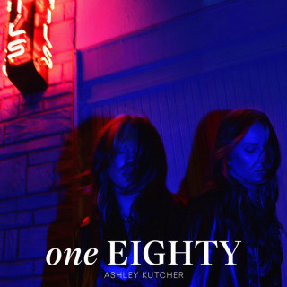 Ashley Kutcher - One Eighty EP cover