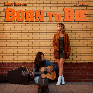 JJ Wilde - Born To Die single cover