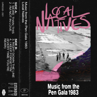 Local Natives - Music From The Pen Gala 1983 EP cover