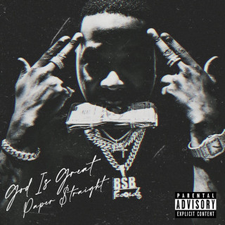 Troy Ave - God Is Great Paper Straight mixtape cover