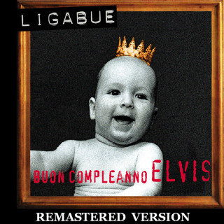 Ligabue - Buon Compleanno Elvis album cover