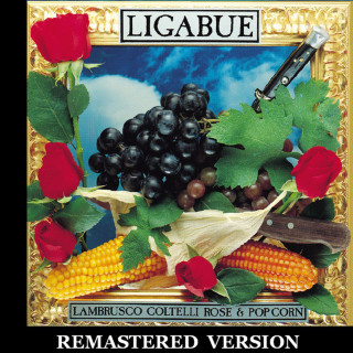 Ligabue - Lambrusco Coltelli Rose & Pop Corn album cover