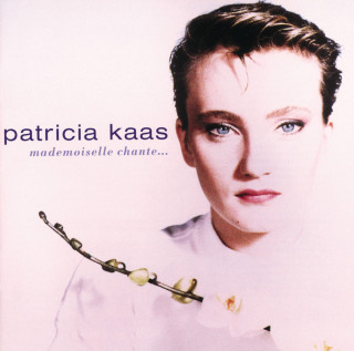 Patricia Kaas - Mademoiselle Chante... album cover