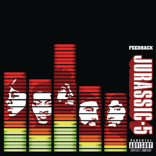Jurassic 5 - Feedback album cover