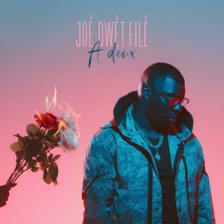 Joé Dwèt Filé - A Deux album cover