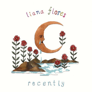 Liana Flores - recently EP cover