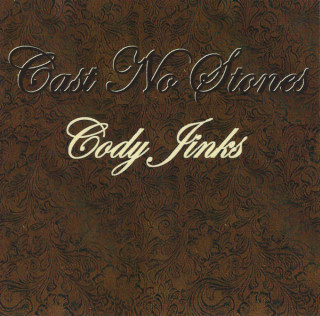 Cody Jinks - Cast No Stones album cover