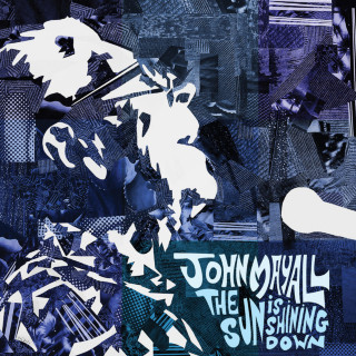 John Mayall - The Sun Is Shining Down album cover
