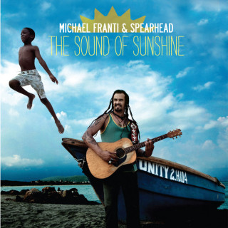 Michael Franti & Spearhead - The Sound Of Sunshine album cover