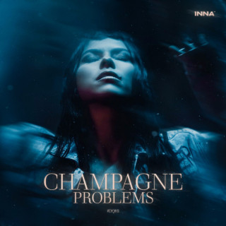 INNA - Champagne Problems #DQH1 EP cover