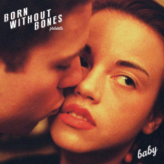 Born Without Bones - Baby album cover