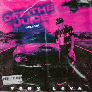 Tony Loya - Off The Juice EP cover