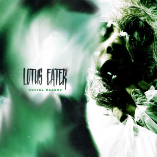Lotus Eater - Social Hazard EP cover