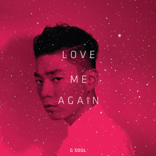 GSoul - Love Me Again single cover