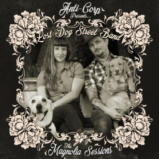 Lost Dog Street Band - The Magnolia Sessions album cover