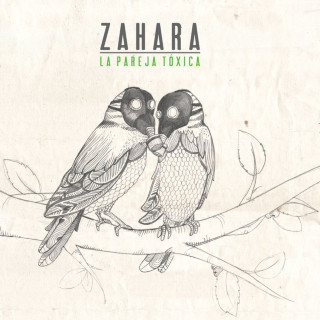 Zahara - La Pareja Tóxica album cover
