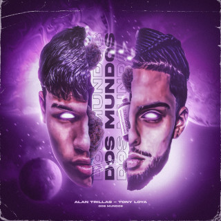 Tony Loya - Dos Mundos EP cover