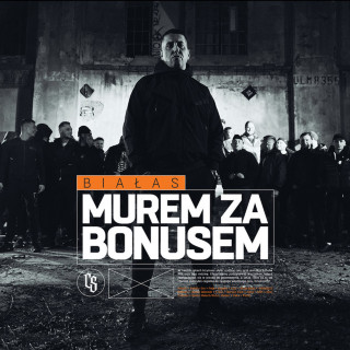 Białas - Murem Za Bonusem mixtape cover