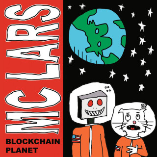 MC Lars & Nur-D - Blockchain Planet album cover