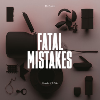 Del Amitri - Fatal Mistakes: Outtakes & B-Sides album cover