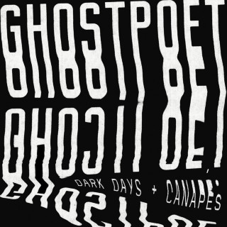 Ghostpoet - Dark Days + Canapés album cover