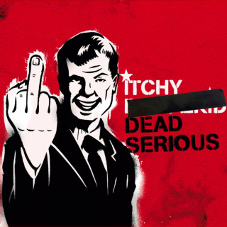 ITCHY - Dead Serious album cover