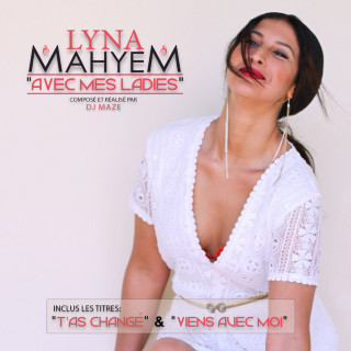 Lyna Mahyem - Avec Mes Ladies EP cover