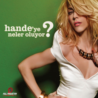 Hande Yener - Hande'ye Neler Oluyor? album cover