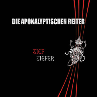 Die Apokalyptischen Reiter - Tief.Tiefer album cover