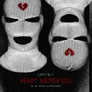 Capital T - HEARTBROKEN KIDS album cover