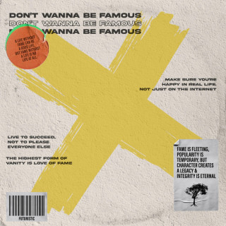 FUTURISTIC & Michael Minelli - Don't Wanna Be Famous album cover