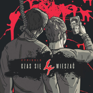 Cypis - Czas Się Wieszać 4 album cover