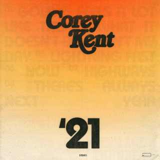 Corey Kent - '21 album cover