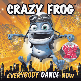 Crazy Frog - Everybody Dance Now album cover