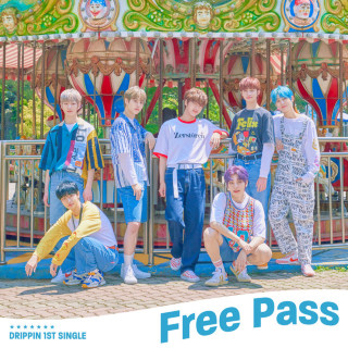 DRIPPIN - Free Pass single cover