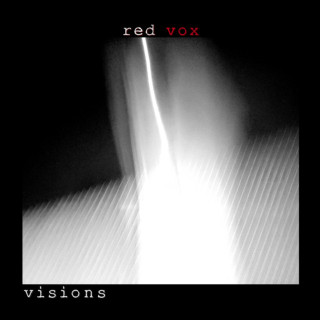 Red Vox - Visions album cover