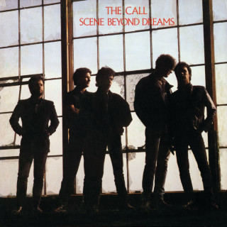 The Call - Scene Beyond Dreams album cover